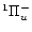 $^{1}\Pi_{u}^{-}$
