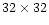$32\times 32$
