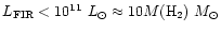 $L_{\rm
FIR}<10^{11}~L_{\odot}\approx10M({\rm H}_2)~M_{\odot}$