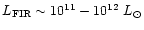 $L_{\rm
FIR}\sim10^{11}-10^{12}~L_{\odot}$