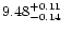 $9.48^{+0.11}_{-0.14}\nu$