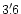 $3'\,\hspace{-1.7mm}.\hspace{.0mm}6$