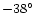 $-38\mbox{$^\circ$ }$