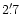 $2'\,\hspace{-1.7mm}.\hspace{.0mm}7$
