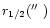 $r_{1/2}(\hbox{$^{\prime\prime}$ })$