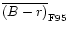 $\overline{(B-r)}_{\rm F95}$