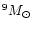 $^{9}M_{\odot}$
