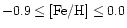 $ -0.9 \leq
\mbox{\rm [Fe/H]}\leq 0.0 $