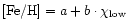 $\mbox{\rm [Fe/H]}= a + b \cdot \chi_{{\rm low}}$