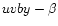 $uvby-\beta$