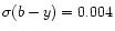 $\sigma(b-y) = 0.004$