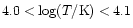 $4.0<\log(T/{\rm K})<4.1$