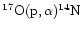 $^{17}{\rm O}({\rm
p},\alpha)^{14}{\rm N}$