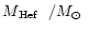 $\mbox{$M\mbox{$_{\rm Hef}$ }$ }/\mbox{$M_{\odot}$ }$