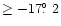 $\geq -17\hbox{$.\!\!^\circ$ }2$