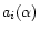 $a_i(\alpha)$