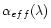 $\alpha_{eff}(\lambda)$