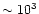 $\sim10^3$