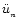 $\ddot u_{_n}$
