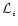 ${\cal L}_{_i}$