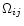 $\Omega_{ij}$