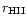 $r_{{\rm HII}}$