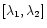 $[\lambda_1,\lambda_2]$
