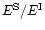 $E^{\rm S}/E^{\rm I}$