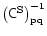 $\left(\tens C^{\rm S}\right) ^{-1}_{{\rm pq}}$