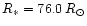 $R_*=76.0\,R_\odot$