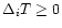 $\Delta_iT\geq0$