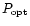 $P_{\rm opt}$