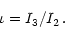 \begin{displaymath}\iota=I_3/I_2\,.
\end{displaymath}