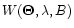 $W(\vec\Theta,\lambda,B)$