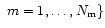 $~m=1,\dots,N_{\rm m}\}$