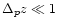 $\Delta_p z\ll1$