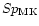 $Sp_{{\rm MK}}$