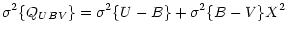 $\displaystyle \sigma ^2\{ Q_{UBV}\} = \sigma ^2\{ U-B\} +\sigma ^2\{ B-V\} X^2$