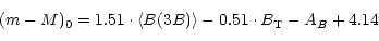 \begin{displaymath}(m-M)_0= 1.51 \cdot \langle B(3B)\rangle - 0.51 \cdot B_{\rm T} - A_B + 4.14
\end{displaymath}