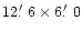 $12\hbox{$.\mkern-4mu^\prime$ }6\times6\hbox{$.\mkern-4mu^\prime$ }0$