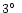 $3\hbox{$^\circ$ }$