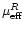 $\mu_{\rm eff}^{R}$