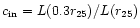 $ c_{\rm in} = L(0.3r_{25})/L(r_{25}) $