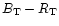 $B_{\rm T}-R_{\rm T}$