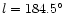 $l=184.5^{\circ}$