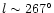$l \sim
267^{\circ}$
