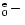 $^{\rm e}_0 \,-\, $