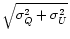$\sqrt{\sigma^{2}_Q+\sigma^{2}_U}$