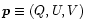 $\vec{p}\equiv (Q,U,V)$