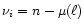 $\nu_i = n - \mu(\ell)$